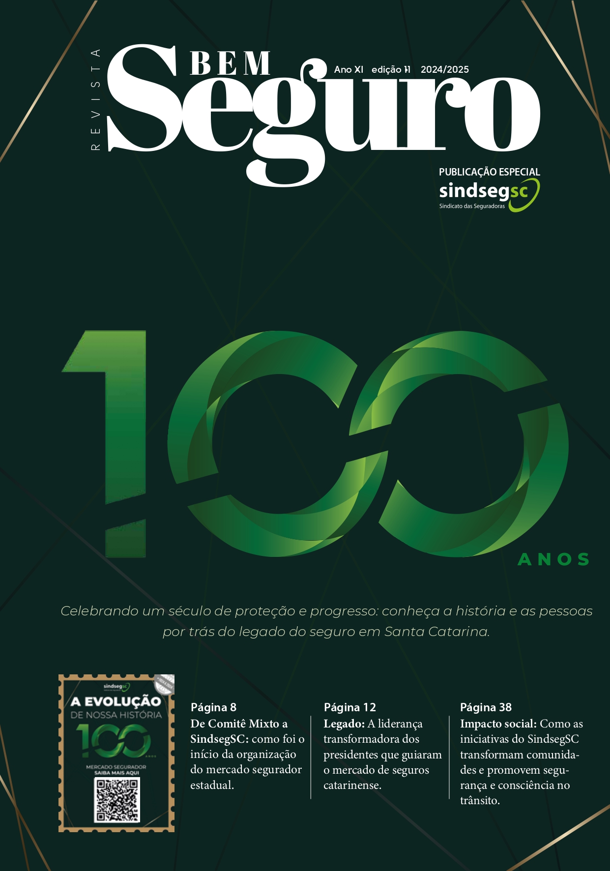 Revista Bem Seguro 11ª Edição - Especial 100 anos SindsegSC