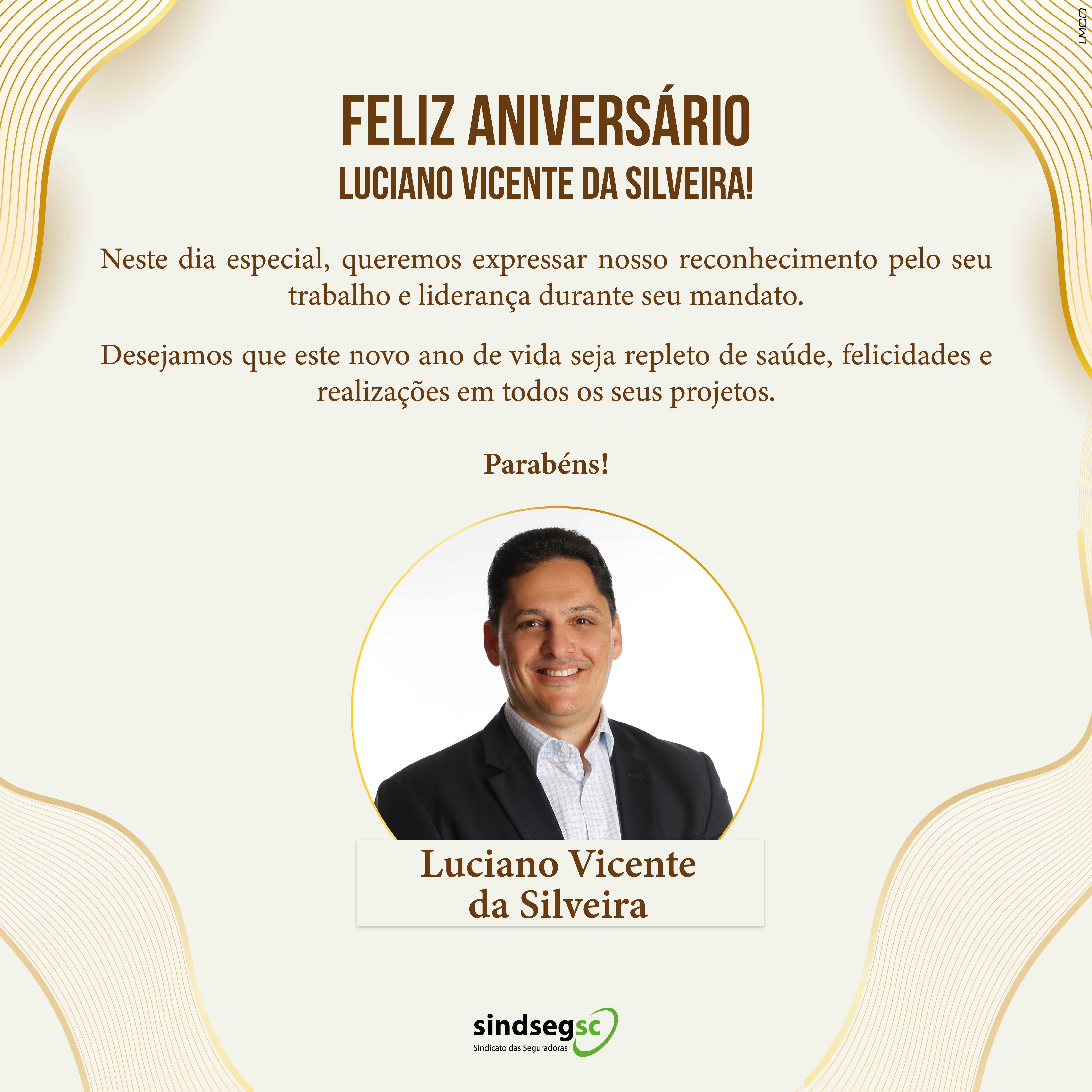 Aniversário do ex - Presidente Luciano Vicente da Silveira - 30.07.2023