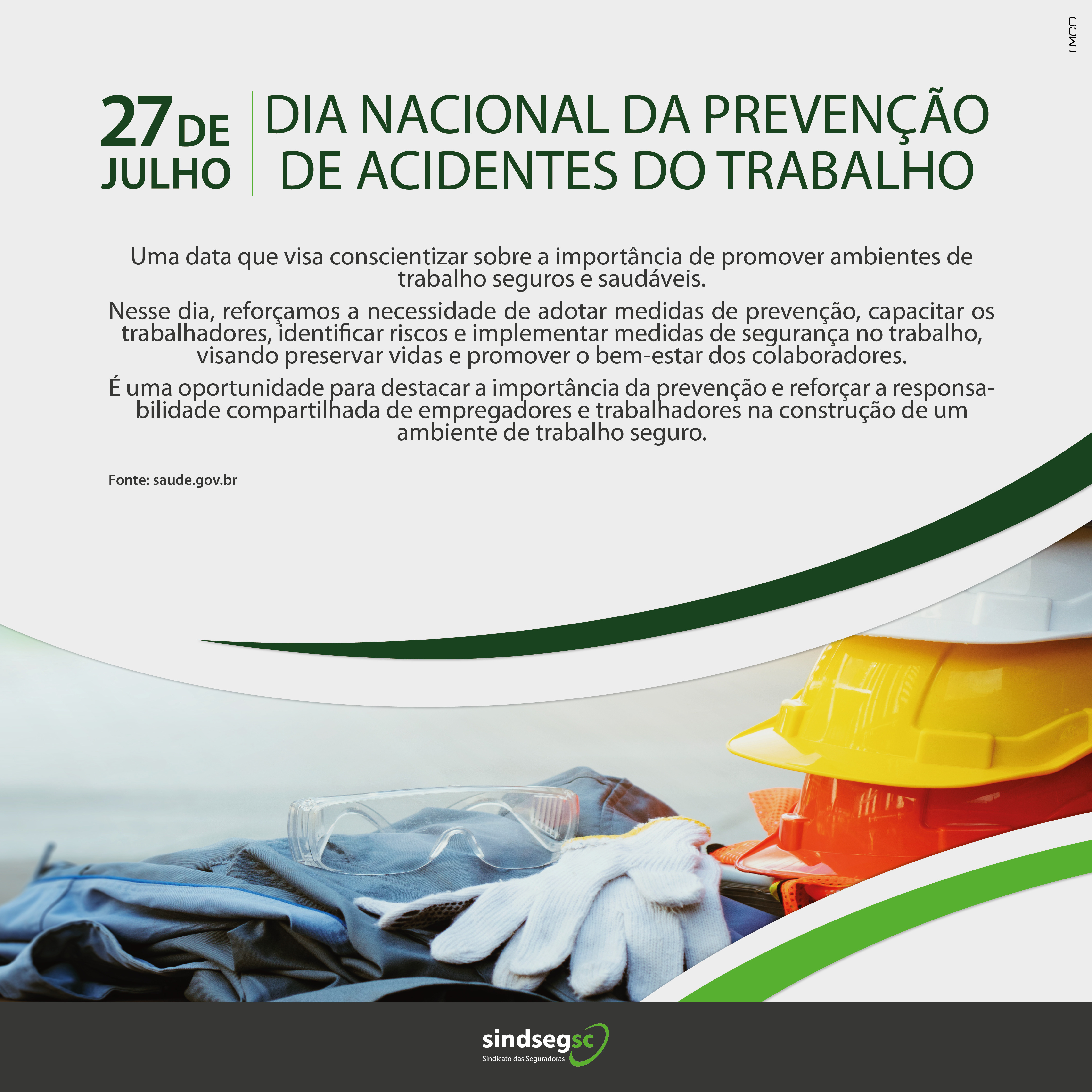 Dia Nacional da Prevenção de Acidentes do Trabalho -  27.07.2023